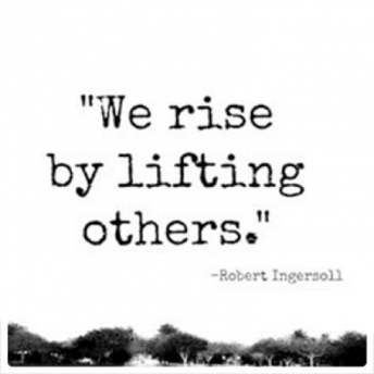we_rise_by_lifting_others_quotes
